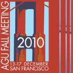 AGU Fall Meeting, San Francisco, 13-17 December 2010