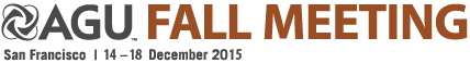 AGU Fall Meeting, San Francisco, 14- 18 December 2015